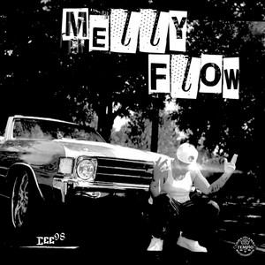 Melly Flow
