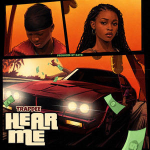 Hear Me by Trapdee