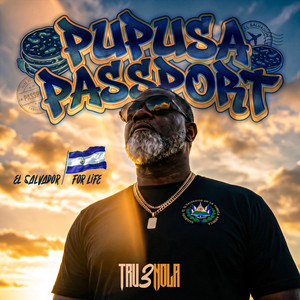 PUPUSA PASSPORT by Tru3nola