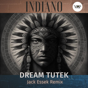 Dream Tutek - Jack Essek Remix by Indiano, CamelVIP, Jack Essek