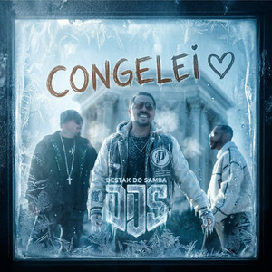 Congelei by Destak do Samba
