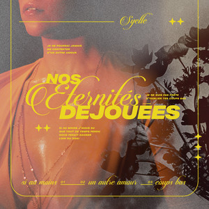 Nos éternités déjouées
