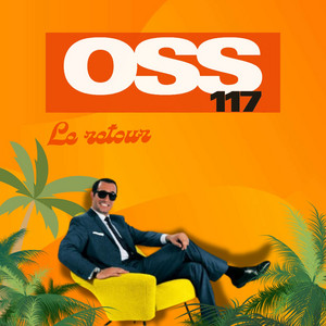 Polymorphe - Oss 117, le retour
