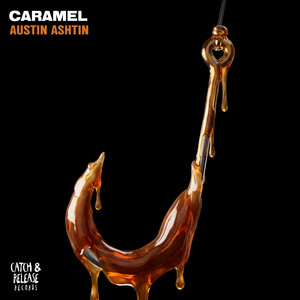 Austin Ashtin — Caramel (2026)