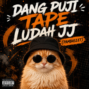 Dang puji tape ludah jj (Pambasilet) by DJ LANG