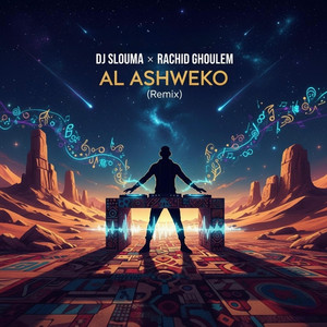 Slouma - AL ASHWEKO (Extended Mix)