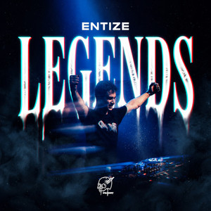 LEGENDS by ENTIZE, ODWI33RT