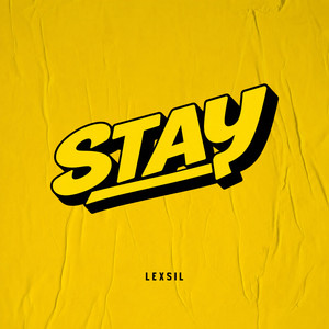 Stay by Lexsil