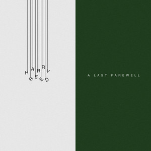 A Last Farewell by Harry Reed