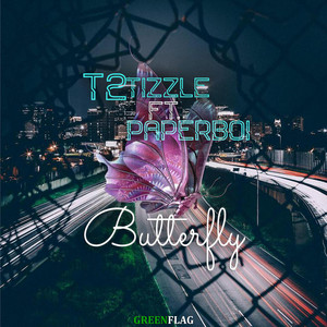 Butterfly (feat. Paperboi) by T2 Tizzle, Paper Boi
