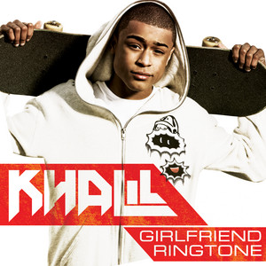 Khalil - Girlfriend Ringtone