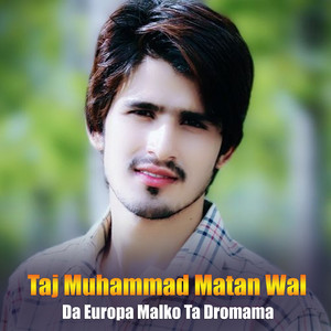 Taj Muhammad Matan Wal - Wa Za Che Pa Dase Bewafa