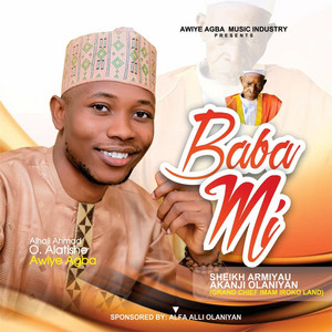 Awiye Agba - Baba MI