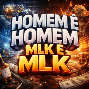 Homem é Homem, Mlk é Mlk by WiLLY DJAY