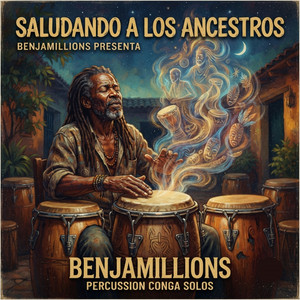 SALUDANDO A LOS ANCESTROS by Benjamillions