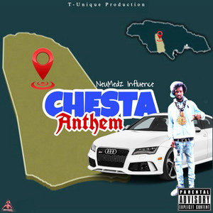 Chesta Anthem by NeuMedz Influence