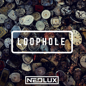 Loophole by Neolux