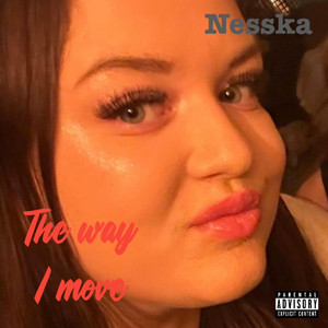 The Way I Move by Nesska