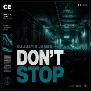 Don't Stop by DJ Justin James
