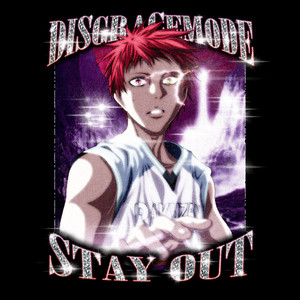 STAY OUT by DISGRACEMODE