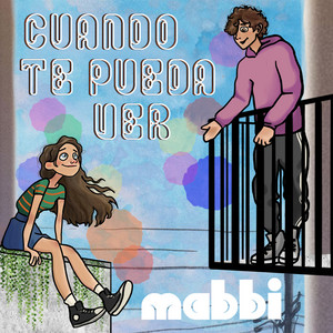 Cuando Te Pueda Ver by Mabbi