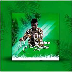 El Mike - Ma Joiana