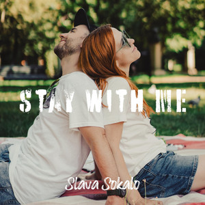Slava Sokalo — Stay with Me