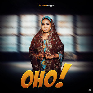 Hussaini Danko - Oho (feat. Shamsiyya Sadi) [Female Version]