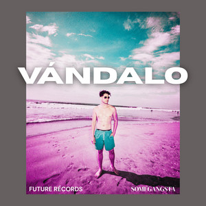 Vándalo by SomeGangsta