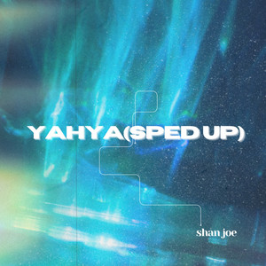 Yahya Riddim (Sped Up + Bass Boosted)