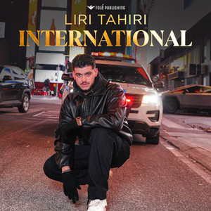 Liri Tahiri - INTERNATIONAL