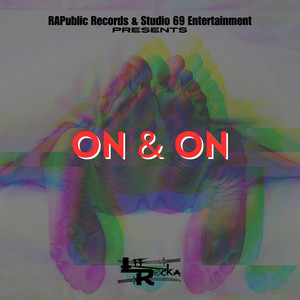 On & On by Lee-Rocka