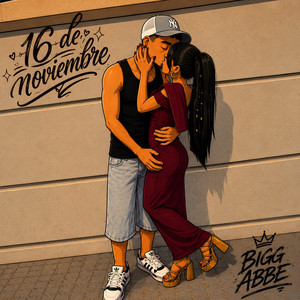 16 De Noviembre by BIGG ABBE