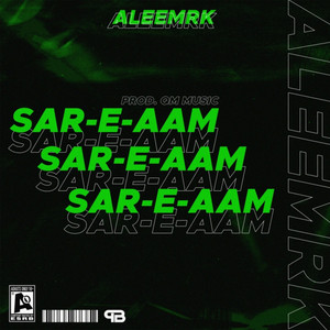 Sar-E-Aam by aleemrk
