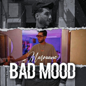 Bad mood by Marouane