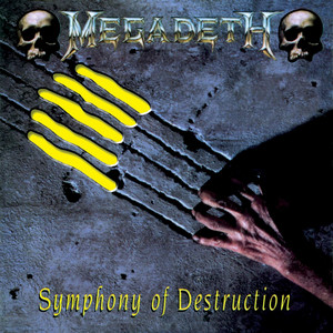 Symphony of Destruction - Single by Megadeth | Spotify