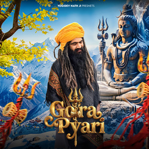 Gora Pyari by Yogidev Nath Ji, Happy Kundu, Mohit Ladana, Moni Rajput