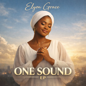 One sound by Elyon Grace