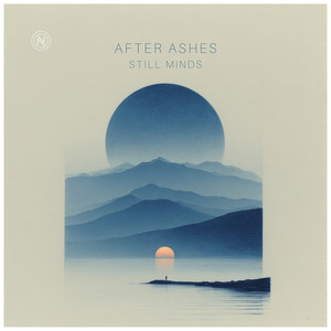 After Ashes by Still Minds