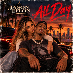 All Day by Jason Eflon