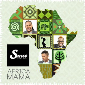 Africa Mama - Africa Eyaye by Suav
