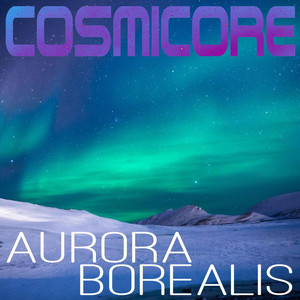 Aurora Borealis by CosmiCore