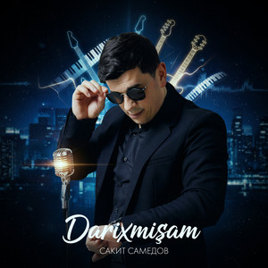 Darıxmışam by Сакит Самедов