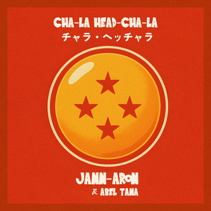 Cha-La Head-Cha-La (From 