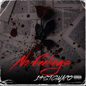 19stguapo - No Feelings