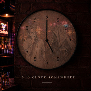 5' O CLOCK SOMEWHERE by T&T, Young Teach, Vinci Tommy T