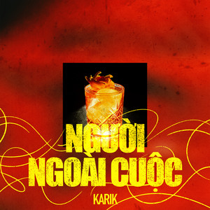 Karik & Wowy - Người Ngoài Cuộc