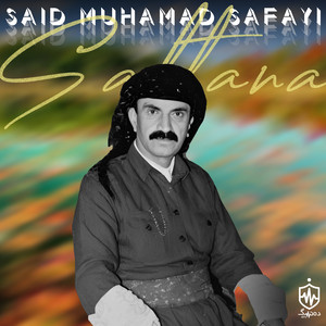 Said Muhamad Safayi - Shirina Xanm