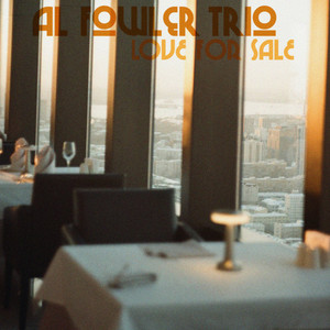 Love For Sale by Al Fowler Trio