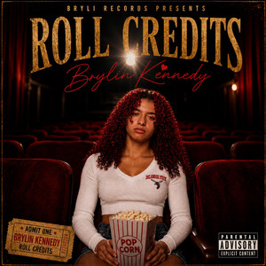 Roll Credits by Brylin Kennedy